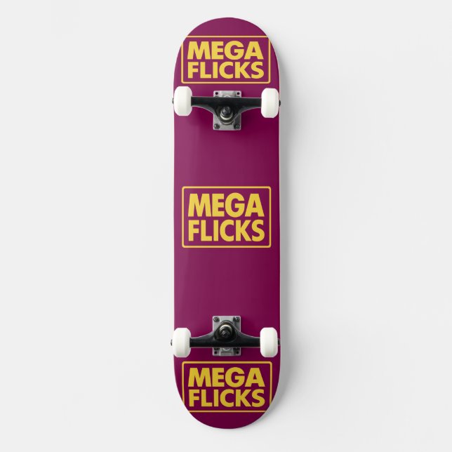 MEGA FLICKS  SKATEBOARD (Front)