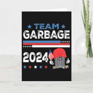 Mega Garbage Proud Trump Supporter 1  Card