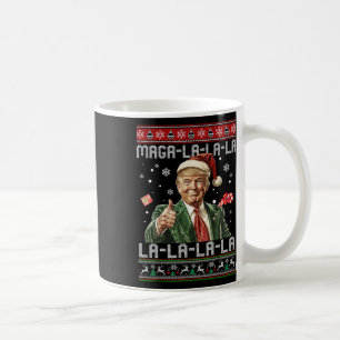 Mega La La La Christmas Santa Trump Ugly Sweater X Coffee Mug