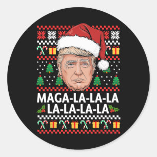 Mega La La La Donald Trump 47 Ugly Christmas Sweat Classic Round Sticker