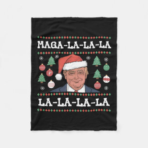 Mega La La La Donald Trump Potus 47 Ugly Christmas Fleece Blanket