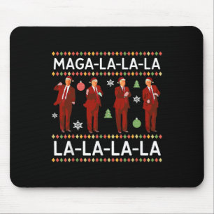 Mega La La La Donald Trump Potus 47 Ugly Christmas Mouse Pad