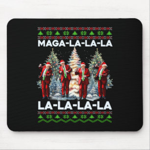 Mega La La La Donald Trump Potus 47 Ugly Christmas Mouse Pad