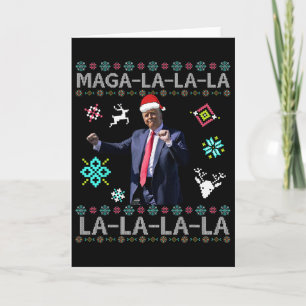 Mega La La La Donald Trump President 47 Dance Ugly Card