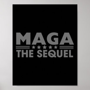 Mega The Sequel Trump 2024 Winner Second Term  Poster