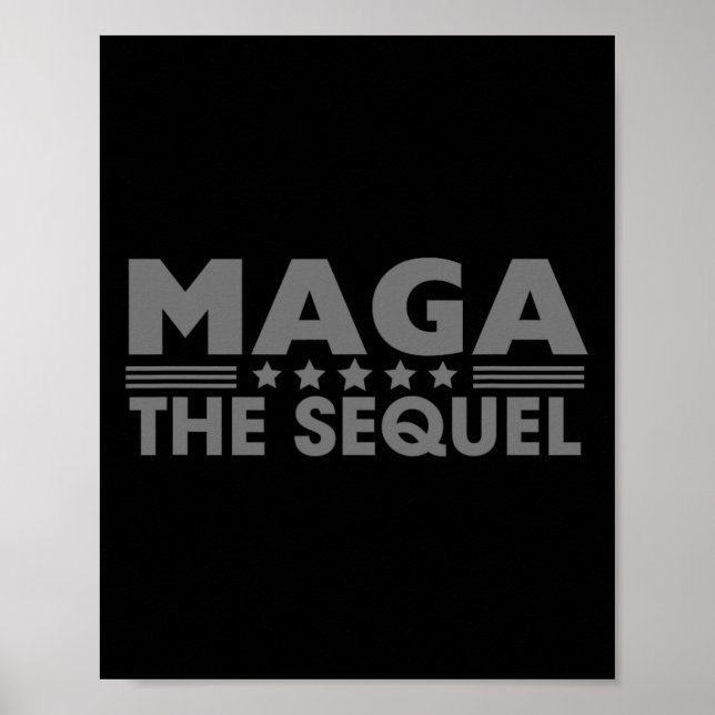 Mega The Sequel Trump 2024 Winner Second Term  Poster (Front)