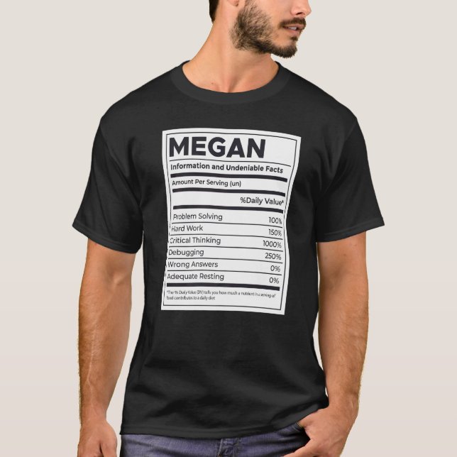 Megan Nutrition Information Problem Solving Hard W T-Shirt (Front)