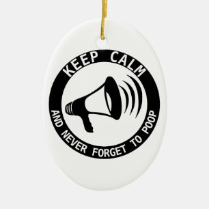 Megaphone: Keep Calm And Never Forget Ceramic Ornament