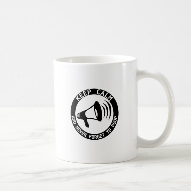 Megaphone: Keep Calm And Never Forget Coffee Mug (Right)