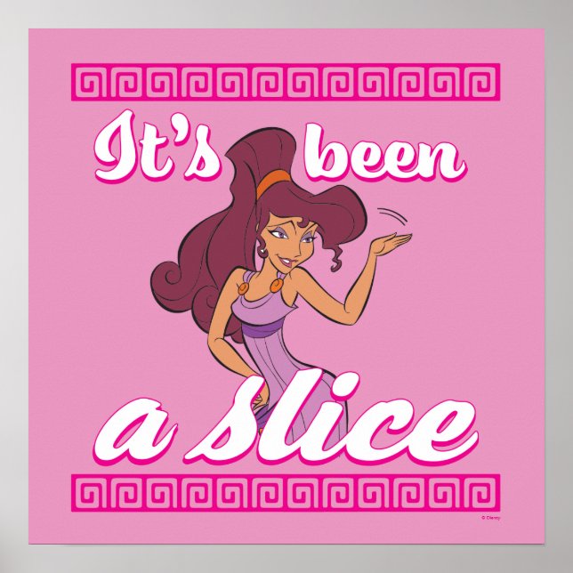 Megara - It's Been a Slice Poster (Front)