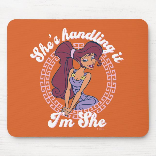 Megara - She's Handling It, I'm She Mouse Pad (Front)