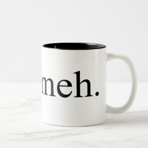 meh  $17.95 Two Toned Coffee Mug