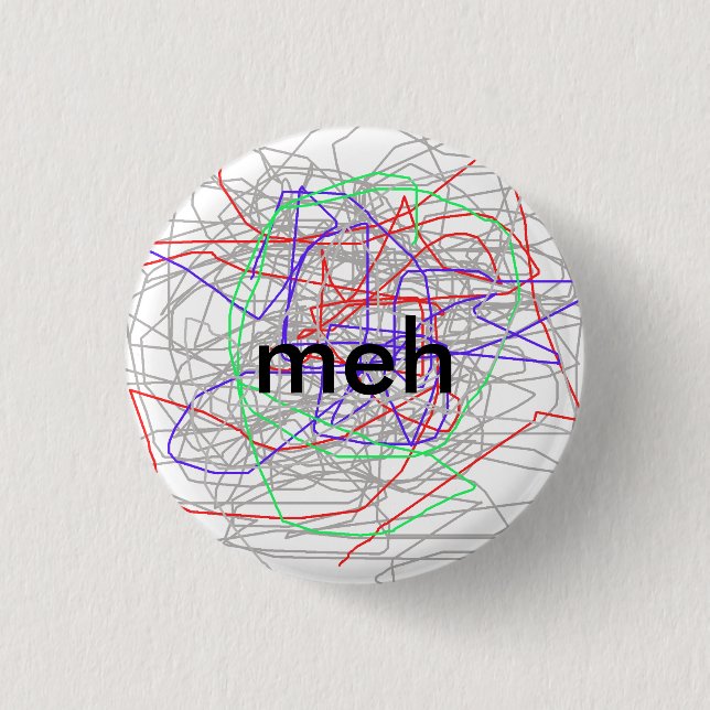meh 3 cm round badge (Front)