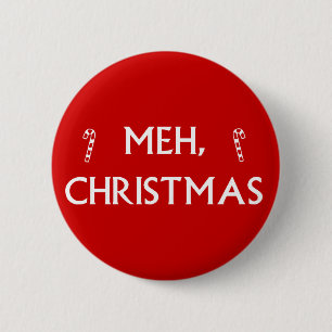 Meh Christmas 6 Cm Round Badge