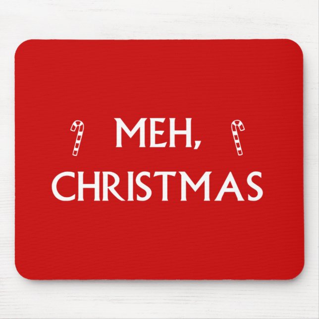 Meh Christmas Mouse Pad (Front)