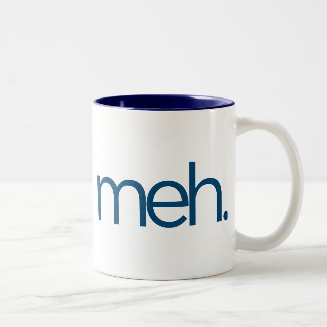 meh eh meh. Two-Tone coffee mug (Right)