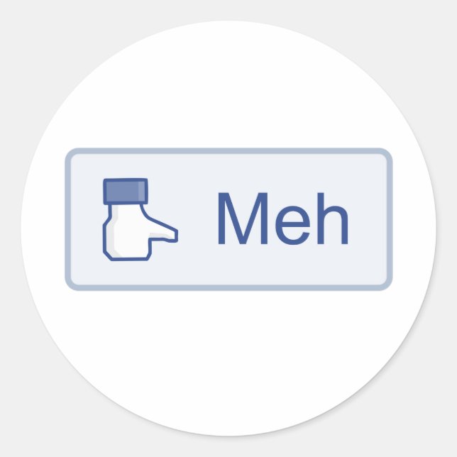 Meh - Facebook Classic Round Sticker (Front)