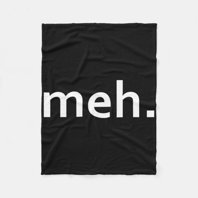 Meh. Funny Geek Cool Video Game Nerd1  Fleece Blanket (Front)