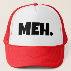 Meh funny mens trucker hat