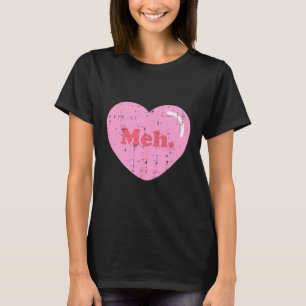 Meh Heart Pocket Funny Anti Valentines Day Single  T-Shirt