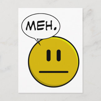 Meh Postcard