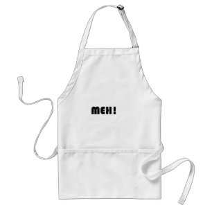 MEH! STANDARD APRON