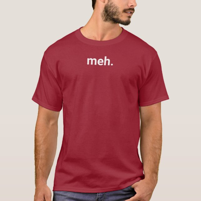 meh T-Shirt - sometimes you just don't care - 5XL (Front)