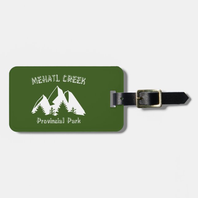 Mehatl Creek Provincial Park Luggage Tag (Front Horizontal)