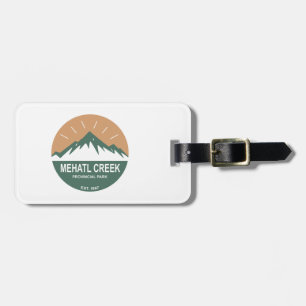 Mehatl Creek Provincial Park Luggage Tag