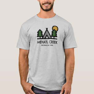 Mehatl Creek Provincial Park T-Shirt