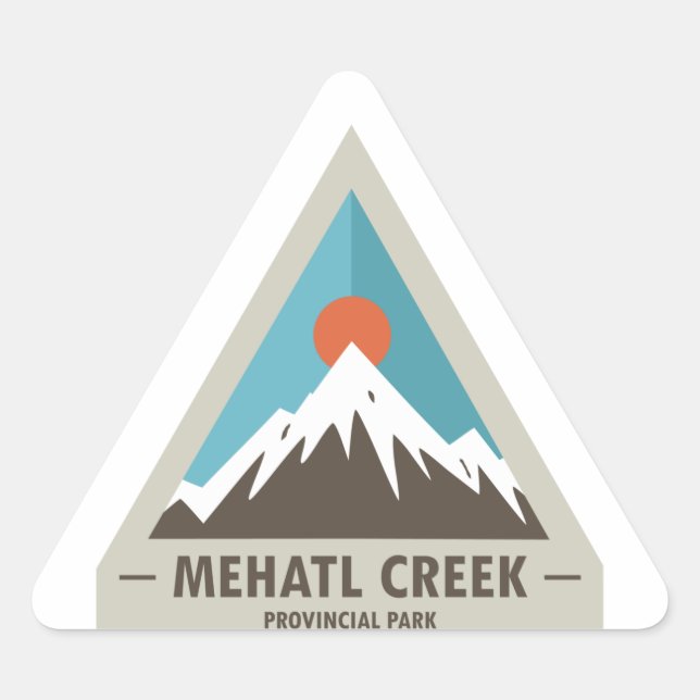 Mehatl Creek Provincial Park Triangle Sticker (Front)