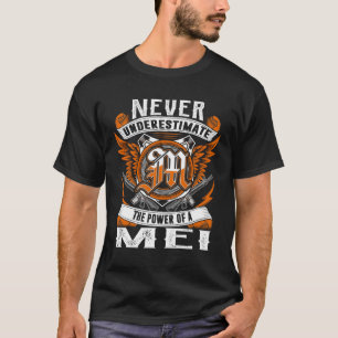 MEI - Never Underestimate Personalised T-Shirt