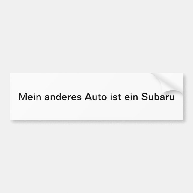 Mein anderes Auto ist ein Subaru Bumper Sticker (Front)