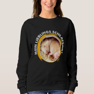 Mein Lieblingblings Sleep Baby Hamster Dwarf Hams Sweatshirt