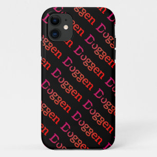 Meine Dogge ist eine Droge iPhone 11 Case