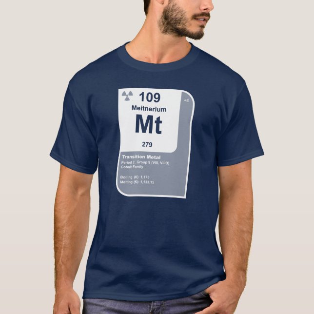 Meitnerium (Mt) T-Shirt (Front)