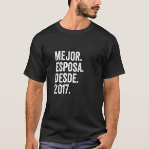 Mejor Esposa Desde 2017 5th Wedding Anniversary 5 T-Shirt