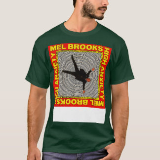 Mel Brooks High Anxiety T-Shirt
