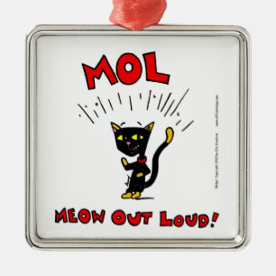 Mel "MOL: MEOW OUT LOUD" Ornament
