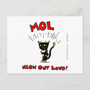 Mel "MOL: MEOW OUT LOUD" Postcard