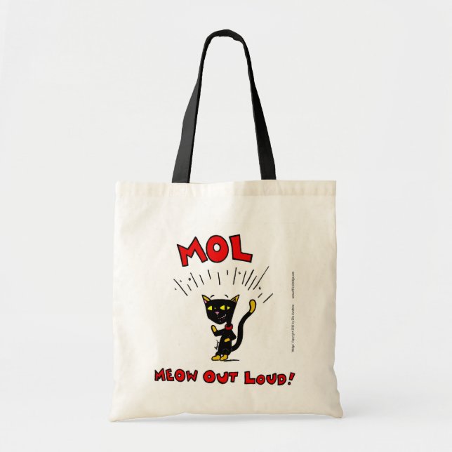 Mel "MOL: MEOW OUT LOUD" Tote Bag (Front)