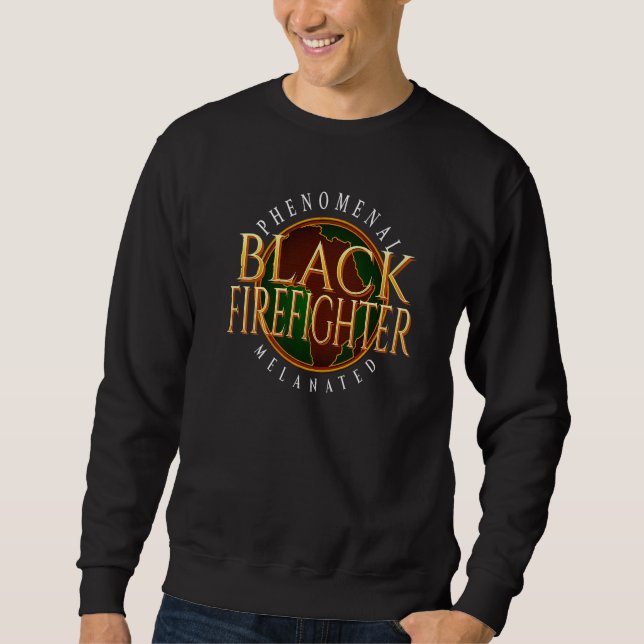 Melanated And HBCU Educated Melanin African Pride  Sweatshirt (Front)