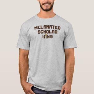 Melanated Scholar King T-Shirt
