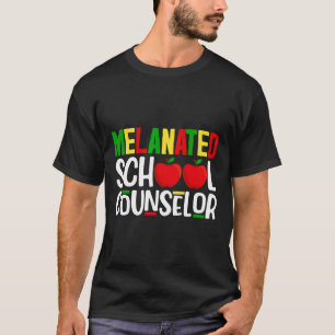 Melanated School Counsellor African Black History T-Shirt
