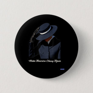 Melania Trump Make America Cly Again 6 Cm Round Badge