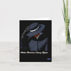 Melania Trump Make America Cly Again Card