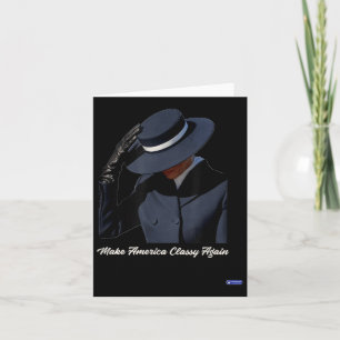 Melania Trump Make America Cly Again  Card