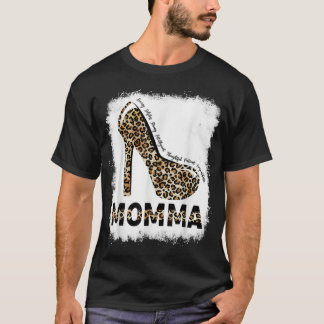 Melanin Afro Black Momma Life Leopard High Heels M T-Shirt