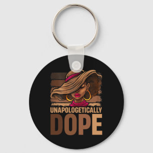 Melanin Afro Queen Unapologetically Drug Black His Key Ring