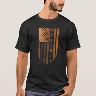 Melanin American Flag  Black History  Melanin Prid T-Shirt